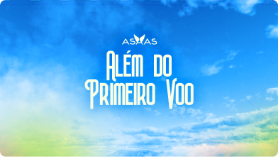 céu azul com a escrita "além do primeiro voo"